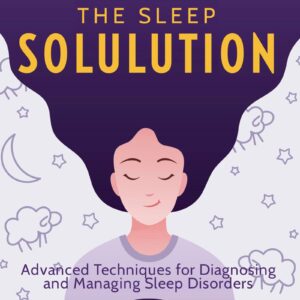 The Sleep Solution book by Dr Ferghal Armstrong — restorative sleep guide